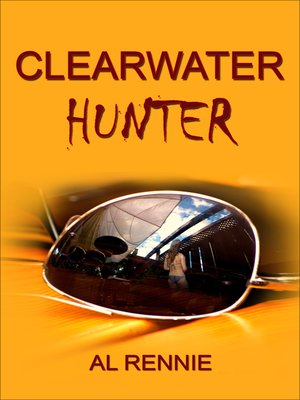 cover image of Clearwater Hunter